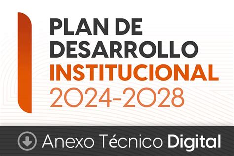 pdi uaeh|PLAN DE DESARROLLO INSTITUCIONAL 2024